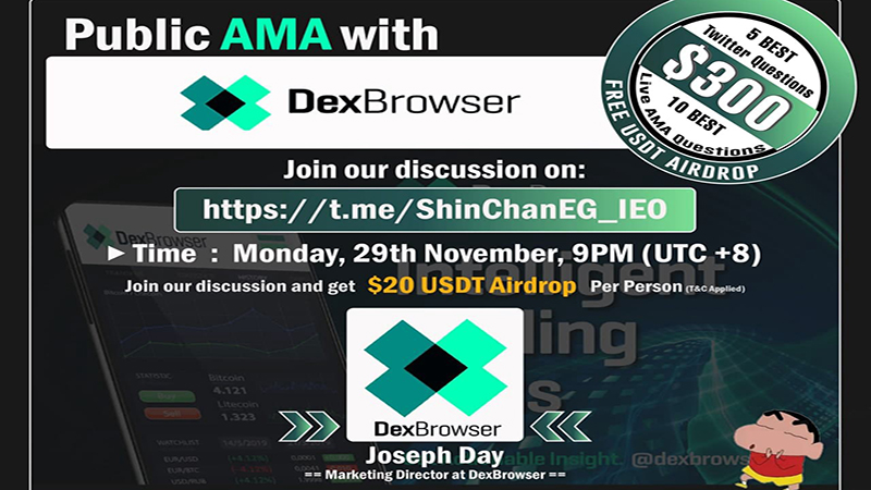 DexBrowser AMA Summary Recap with Shin Chan Community