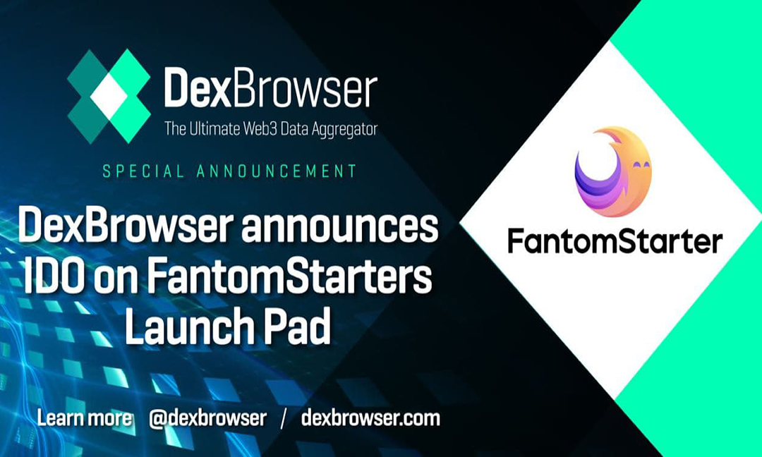 DexBrowser Reaches Key Strategic Partnership with FantomStarter, and Will Announce IDO on the Platfo